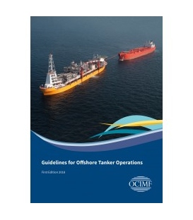 Guidelines for Offshore Tanker Operations, 1st Edition 2018