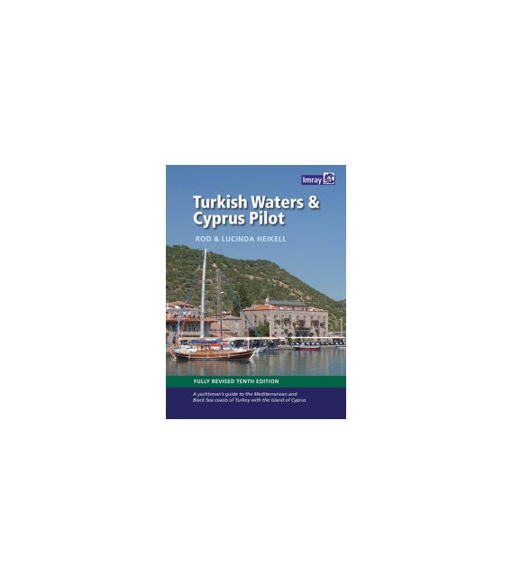 Turkish Waters & Cyprus Pilot, 10th Edition 2018
