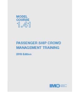 IMO T141E Model course: Passenger Ship Crowd Management Training, 2018 Edition