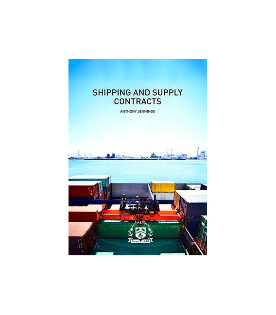 Shipping and Supply Contracts, 1st Edition 2018