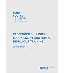 IMO e-Reader KT142E Model Course:  Passenger Ship Crisis Management & Human Behaviour Training, 2018 Edition
