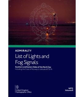 Admiralty List of Lights and Fog Signals NP75 Volume B: Southern and Eastern Sides of the North Sea, 4th Edition, 2023