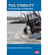 Tug Stability: A Practical Guide to Safe Operations, 1st Edition 2016
