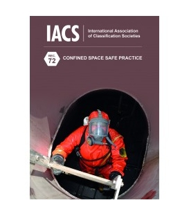 Confined Space Safe Practice (IACS Rec 72), 2nd Edition 2019