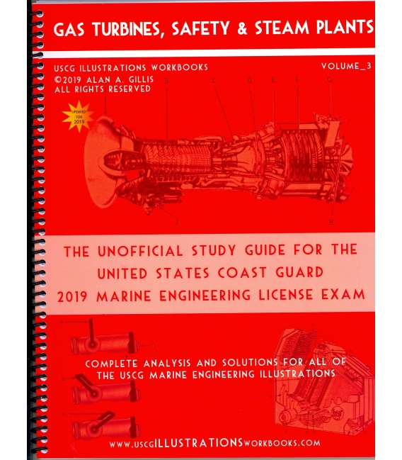 USCG Illustrations Workbook, Volume 3 (Gas Turbines, Safety & Steam Plants) 2019