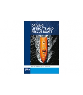 Driving Lifeboats and Rescue Boats, 1st Edition 2019