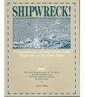 Shipwreck!: A Comprehensive Directory of Over 3,700 Shipwrecks on the Great Lakes