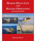 Marine Heavy Lift & Rigging Operation, 2nd Edition 2019