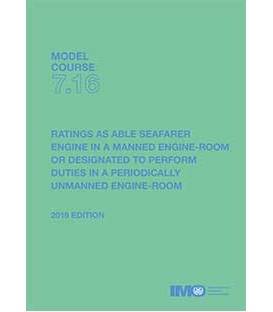 IMO T716E Model Course: Ratings as Able Seafarer Engine, 2019 Edition