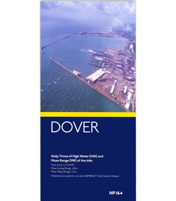 NP164 Dover, Times of High Water (HW) and Mean Range (MR) of the Tide, 2020 Edition