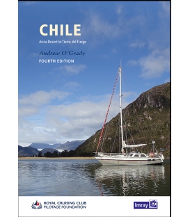 Chile - Arica Desert To Tierra Del Fuego, Revised 4th Edition 2019