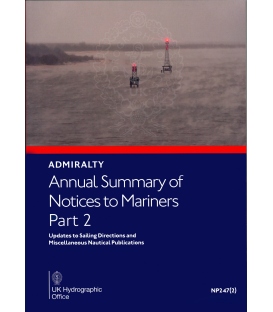 NP247(2) Annual Summary of Admiralty Notices to Mariners Part 2, 2023 Edition