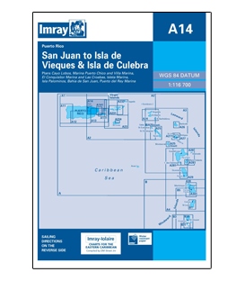 Imray Chart A14: San Juan to Isla de Vieques & Isla de Culebra