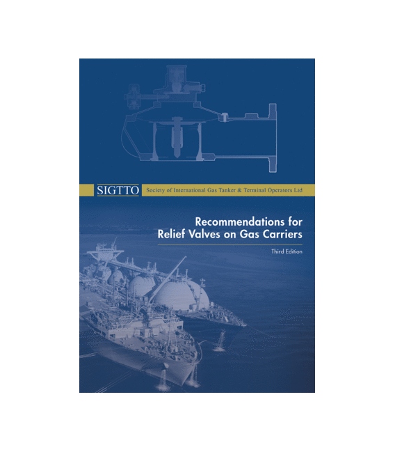 Recommendations for Relief Valves on Gas Carriers, 3rd Edition 2020