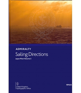 Admiralty Sailing Directions NP42A Japan Pilot, Vol. 2, 8th Edition 2023