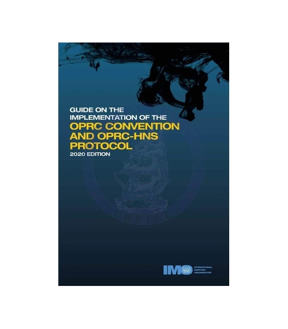 IMO e-Reader K559E Guide on the Implementation of the OPRC Convention and OPRC-HNS Protocol, 2020 Edition