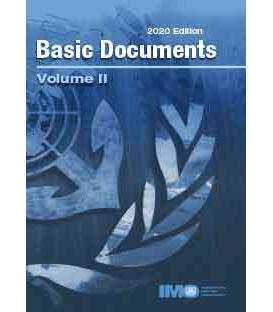 IMO IA007E Basic Documents: Volume II, 2020 Edition