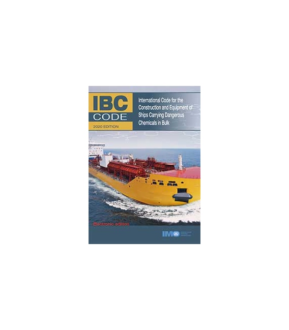 IMO e-Reader KE100E Intl. Code for the Construction & Equipment of Ships Carrying Dangerous Chemicals in Bulk (IBC Code) (2020)