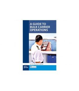 A Guide to Bulk Carrier Operations, 1st Edition 2020