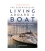 The Essentials of Living Aboard a Boat, 4th Ed. Revised 2019
