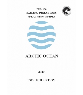 Sailing Directions Pub. 180 Arctic Ocean, 13th Edition, 2020