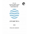 Sailing Directions Pub. 200 Antarctica Ocean, 12th Edition 2020