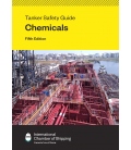 Tanker Safety Guide (Chemicals), 5th Edition 2020