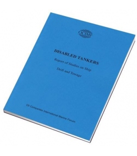 Disabled Tankers - Report of Studies on Ship Drift & Towage, 1st Edition 1981