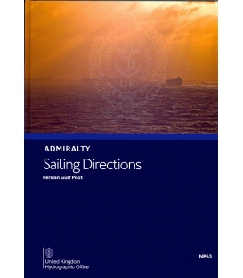 Admiralty Sailing Directions NP63 Persian Gulf Pilot, 19th Edition 2021