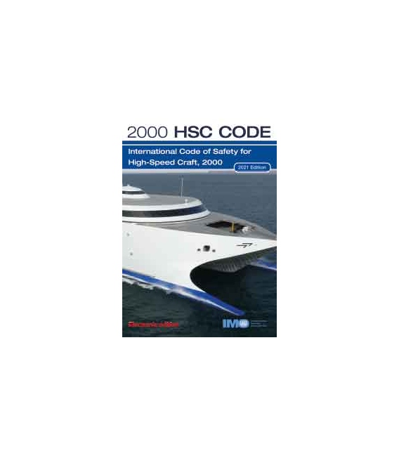 High Speed Craft (2000 HSC Code) 2021 Edition