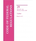 CFR Title 29 Parts 1927 to End Labor Revised as of July 1, 2020 (2 Books)