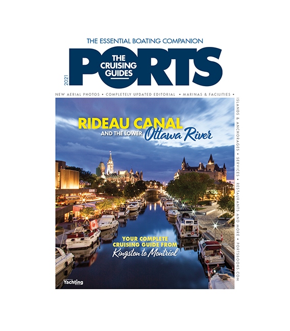 PORTS Cruising Guide: Rideau Canal & Lower Ottawa River (2021 Edition)