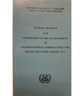 IMO I423E Off. Records of the Conf. on the Establishment of an Intl. Compensation Fund for Oil Pollution Damage, 1971 (1978)