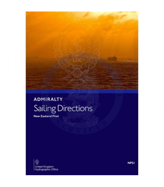 Admiralty Sailing Directions NP51 New Zealand Pilot, 20th Edition 2021