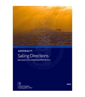 Admiralty Sailing Directions NP68 East Coast Of United States Pilot, Vol 1, 17th Edition 2021