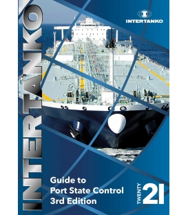 INTERTANKO Guide to Port State Control, 3rd Edition 2021