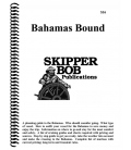 Skipper Bob Bahamas Bound, 20th Edition 2021