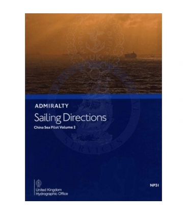 NP 31 China Sea Pilot, Vol. II, 15th Edition 2021