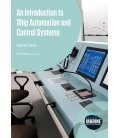 An Introduction to Ship Automation and Control Systems (1st, Revised 2022)