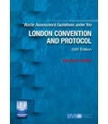 IMO e-Reader KB531E Waste Assessment Guidelines under the London Convention and Protocol, 2021 Edition