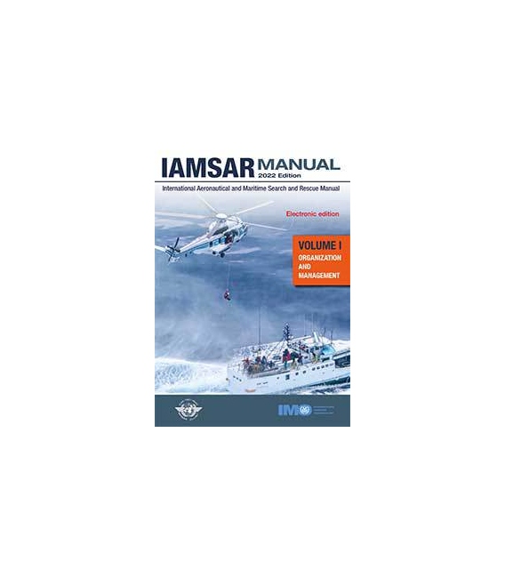 IMO e-Reader KK960E IAMSAR Manual Volume I (Organization & Management), 2022 Edition