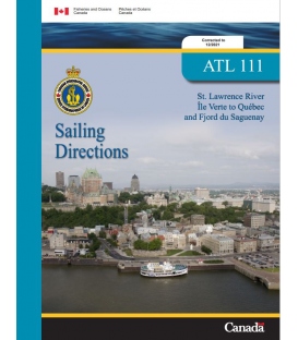 Canadian Sailing Directions St. Lawrence River, Île Verte to Québec and Fjord du Saguenay, 2021