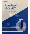 Compendium of Maritime Labour Instruments 3rd Ed., 2021