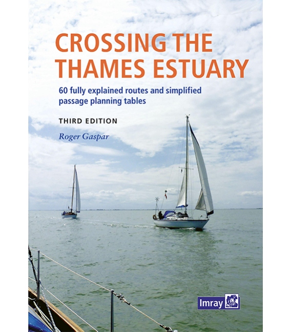 Crossing the Thames Estuary, 3rd Edition, 2022