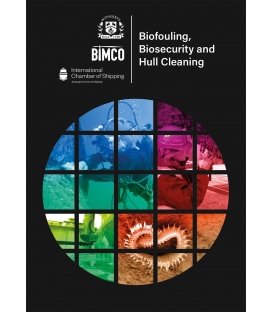 Biofouling, Biosecurity and Hull Cleaning (1st Edition, 2022)