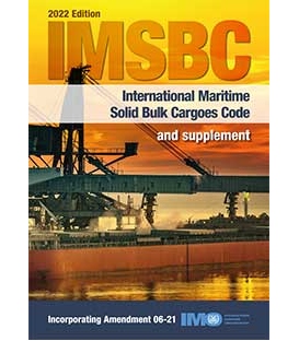 IMO IK260E IMSBC Code (Amdt. 06-21) and Supplement, 2022 Edition