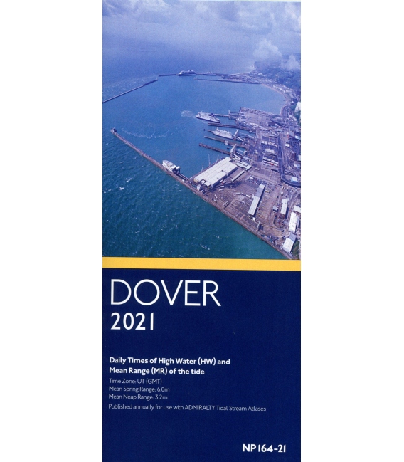 NP164 Dover, Times of High Water (HW) and Mean Range (MR) of the Tide, 2023 Edition