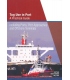 Tug Use in Port: A Practical Guide, 4th Edition 2021