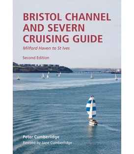 Bristol Channel and River Severn Cruising Guide (2nd Edition, 2023)