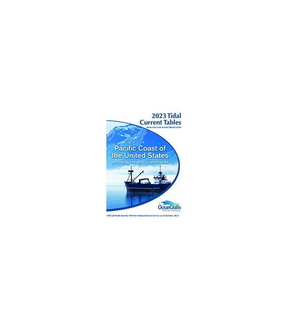 2023 NOAA Tidal Current Tables, Pacific Coast of the United States